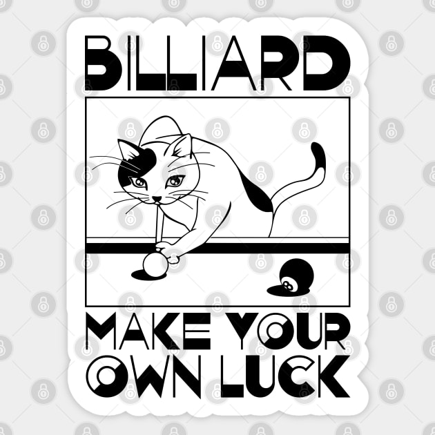 Billiard-Make your own luck Sticker by defytees